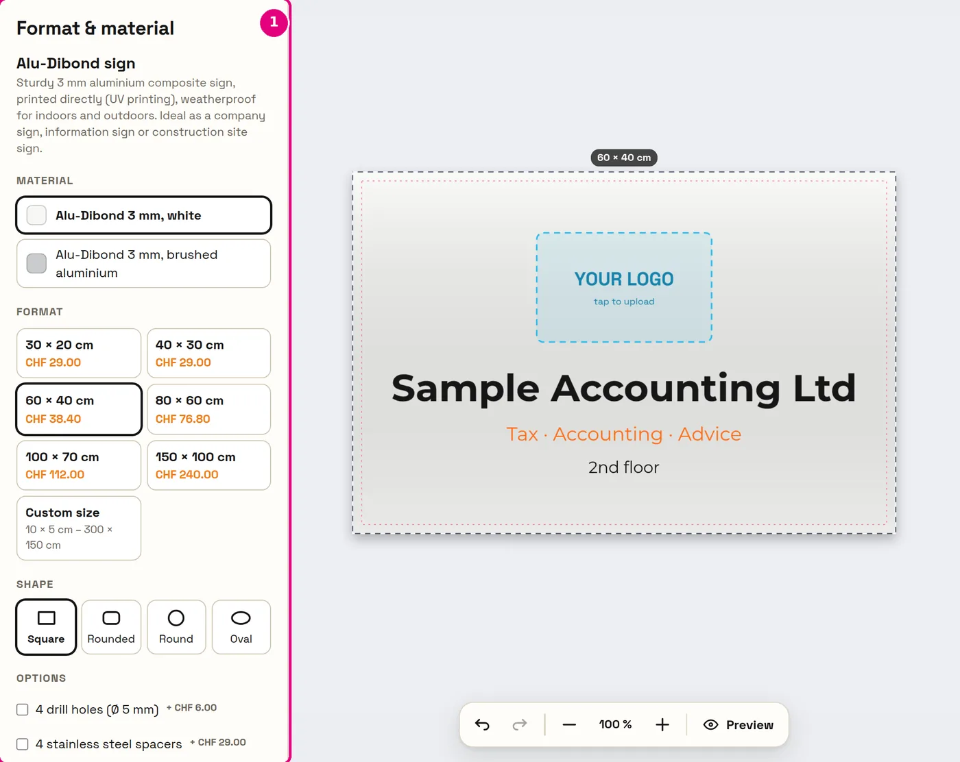 Sign in the designer with format, material and shape