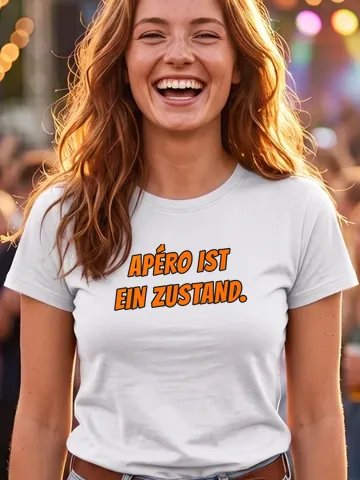 Apéro ist ein Zustand. – T-Shirt
