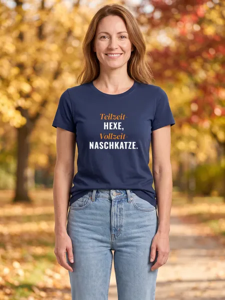Teilzeit-Hexe, Vollzeit-Naschkatze. – T-Shirt Damen