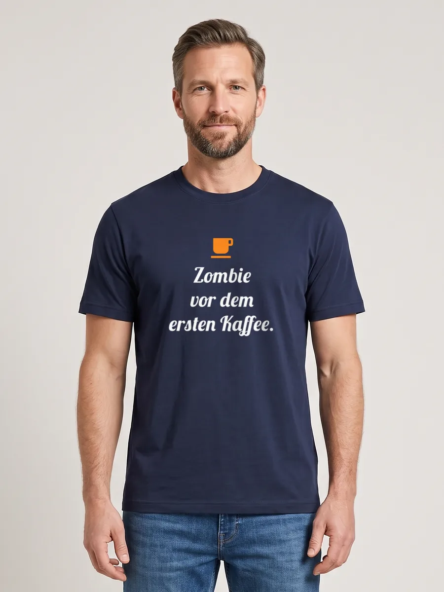 Zombie vor dem ersten Kaffee. – T-Shirt Herren